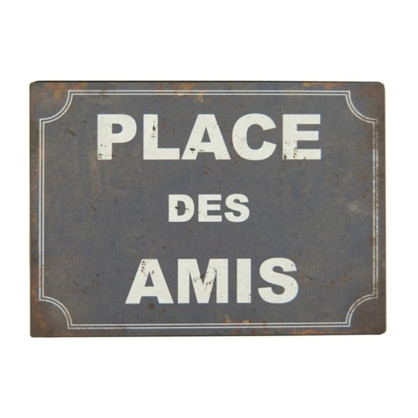 Iš metalo ženklas 21x15 cm Place des Amis – Antic Line