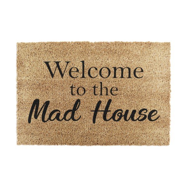Iš kokoso pluošto grindų kilimėlis 40x60 cm Welcome to the Mad House – Artsy Doormats