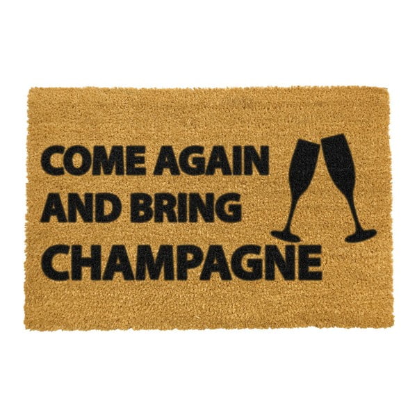 Natūralaus pluošto kilimėlis Artsy Doormats Come Again & Bring Champagne, 40 x 60 cm