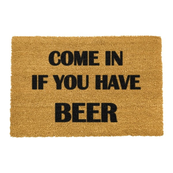 Natūralaus pluošto kilimėlis Artsy Doormats Come Again and Bring Beer, 40 x 60 cm
